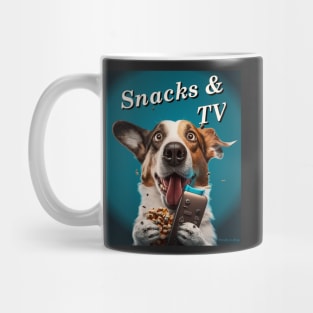 Snacks & TV - Funny and Loyal Dog Mug